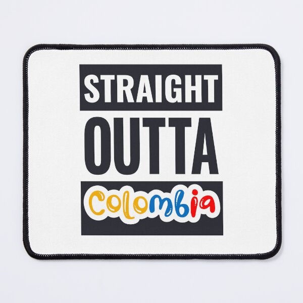 Item preview, Straight Outta Colombia designed and sold by Suzy Perez Art.