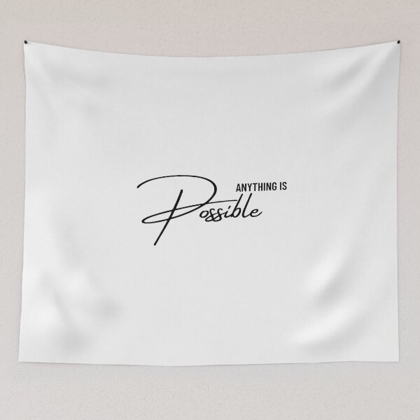Item preview, Anything is Possible, Minimalist Writing designed and sold by MerchGiants.