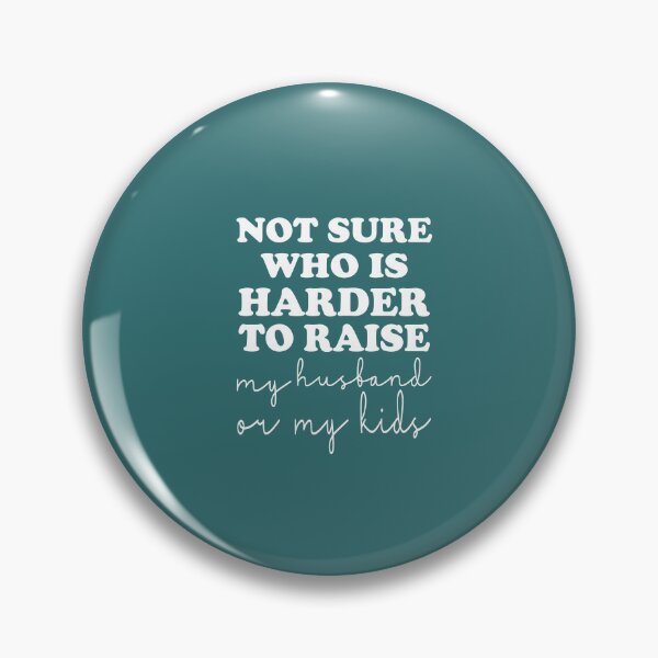 Item preview, Not Sure Who Is Harder To Raise designed and sold by Moeez Javed.