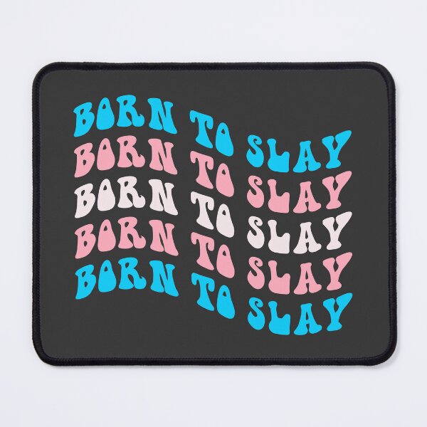 Item preview, BORN TO SLAY Transgender Pride Flag Text Rainbow designed and sold by everything4eva.