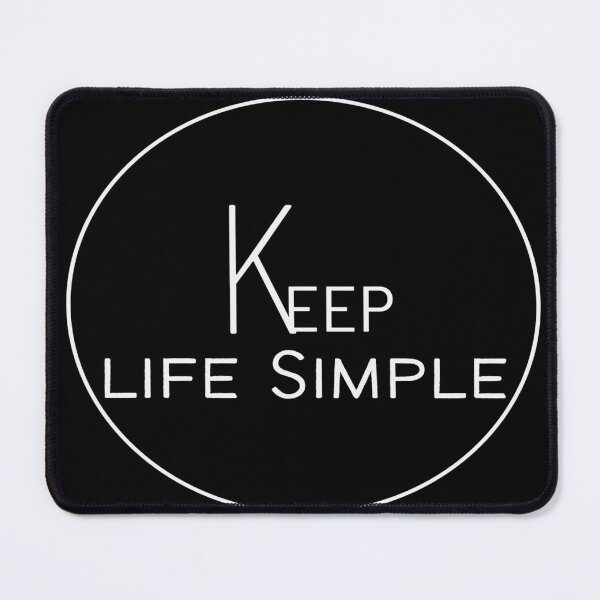 Item preview, Keep Life Simple Positivity Quotes designed and sold by LSNDesign.