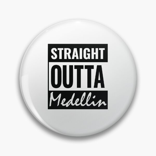 Item preview, Straight Outta Medellin designed and sold by Suzy Perez Art.