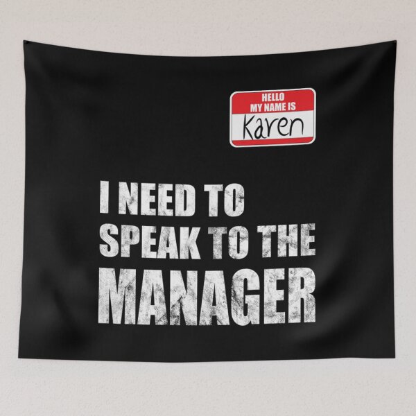 Item preview, Meme Hello My Name Is Karen Manager designed and sold by JamauDS.
