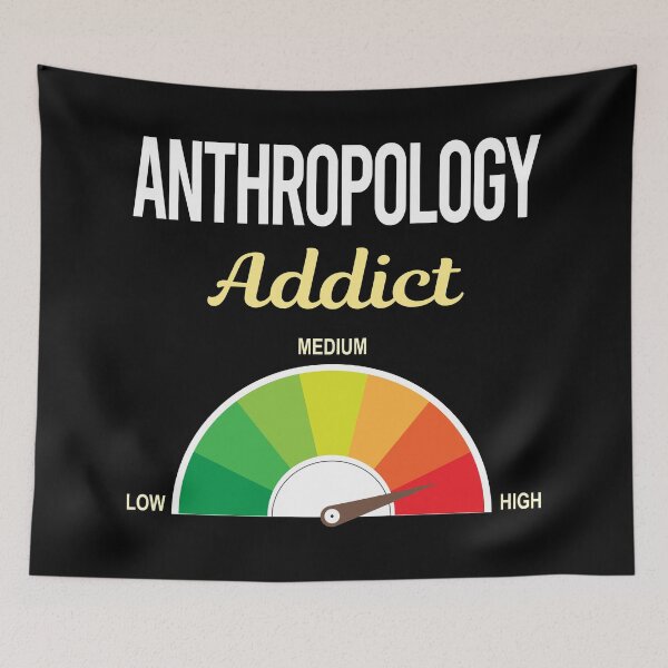 Item preview, Addict Anthropology Anthropologist designed and sold by PriscillaHerna.