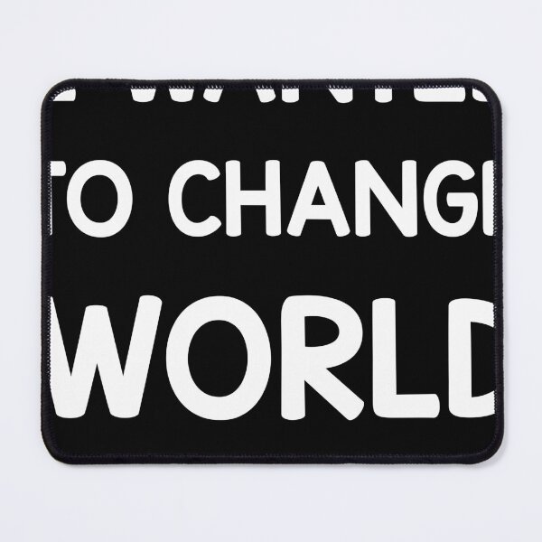 Item preview, I wanted to change the world, but the world changed me. Great quote on a T-shirt designed and sold by ZACKBLOO.