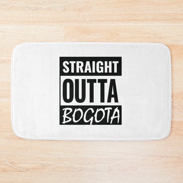 Item preview, Straight Outta Bogota designed and sold by Suzy Perez Art.