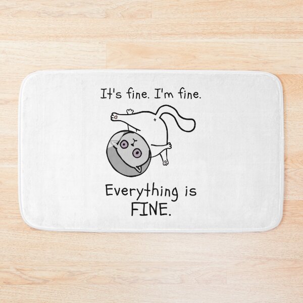 Item preview, Its fine Im fine Everything is fine | Disoriented Space cat designed and sold by RuggedRoo.