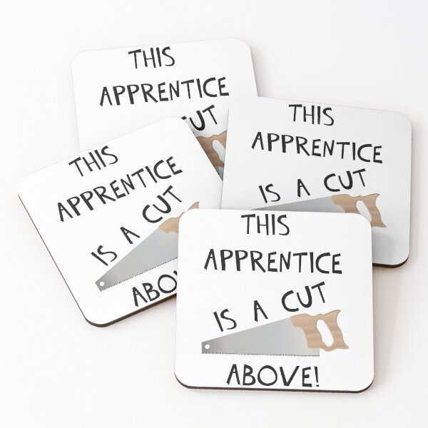 Item preview, THIS APPRENTICE IS A CUT ABOVE! designed and sold by DomGDesign.