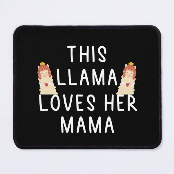 Item preview, this Llama Loves Her Mama designed and sold by YassJmShop.