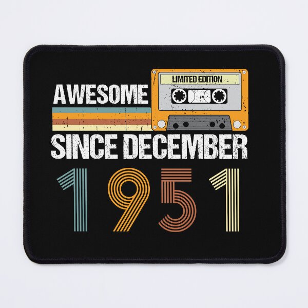 Item preview, Awesome Since December 1951 | 71th Birthday Gifts | 71 Years Old Gifts designed and sold by AMINE  ★★★★★.