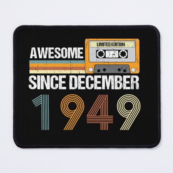 Item preview, Awesome Since December 1949 | 73th Birthday Gifts | 73 Years Old Gifts designed and sold by AMINE ★★★★★.
