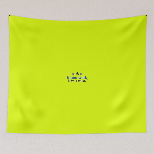 Item preview, If You Work It Will Work designed and sold by Aleksa Kos.