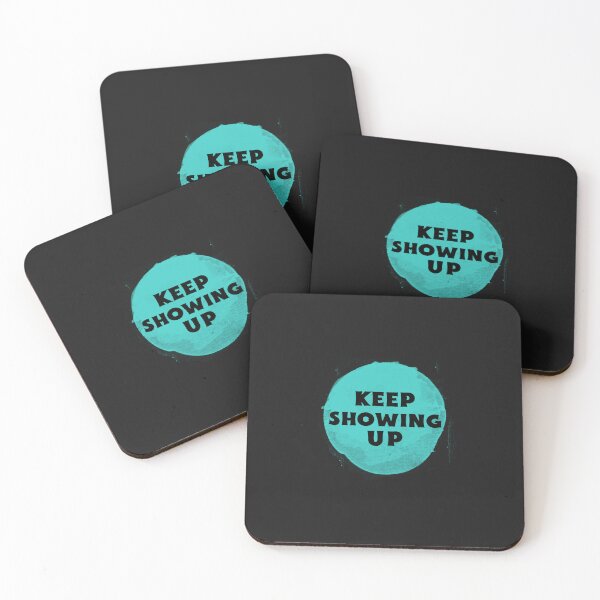 Item preview, Keep Showing Up designed and sold by Salimah Haji.