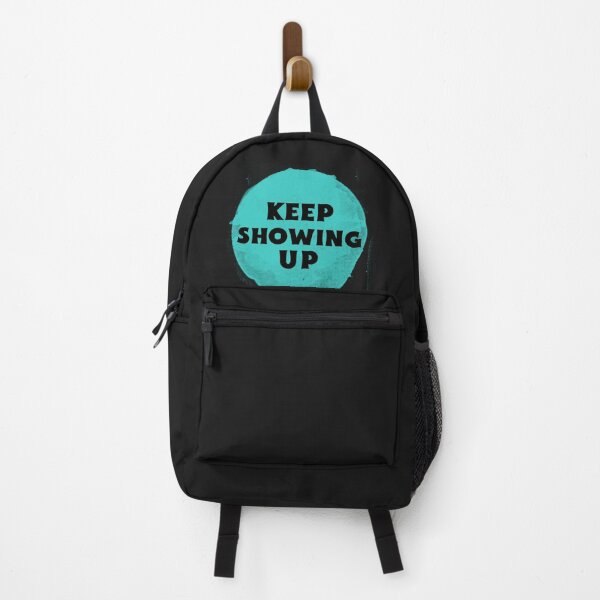 Item preview, Keep Showing Up designed and sold by Salimah Haji.
