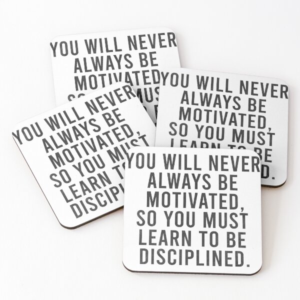 Item preview, you will never always be motivated so you must learn to be disciplined designed and sold by HustleQuotes.
