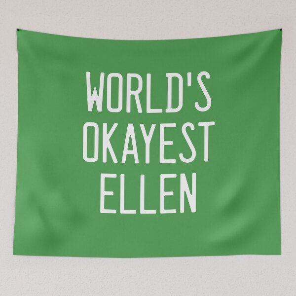 Item preview, World's Okayest Ellen designed and sold by TimespunThreads.