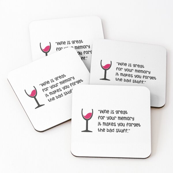 Item preview, "Wine is great for your memory it makes you forget the bad stuff!” designed and sold by urbanbuzzz.