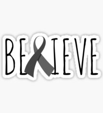 Believe – Grey Ribbon Sticker