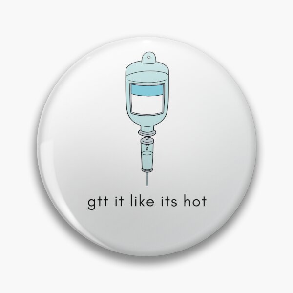Item preview, GTT it like its hot - Nurse Design designed and sold by AAPrints.