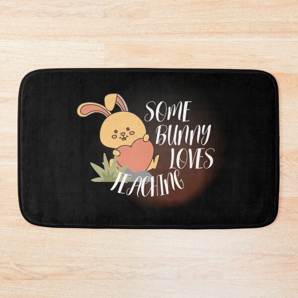 Item preview, Some Bunny Loves Teaching designed and sold by tnwbank.