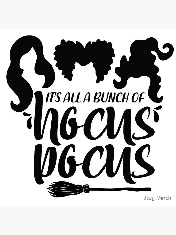 "Hocus Pocus Halloween " Poster for Sale by JozyMerch Redbubble