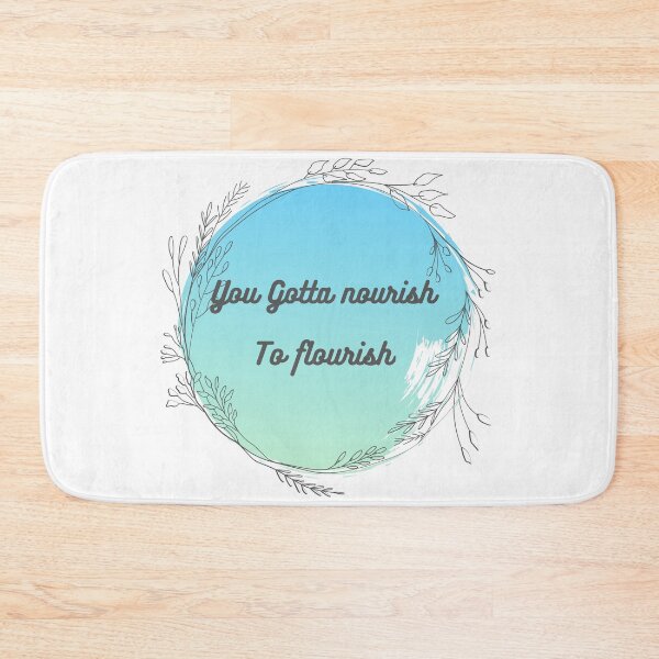 Item preview, You Gotta Nourish to Flourish  designed and sold by Chromewhales.
