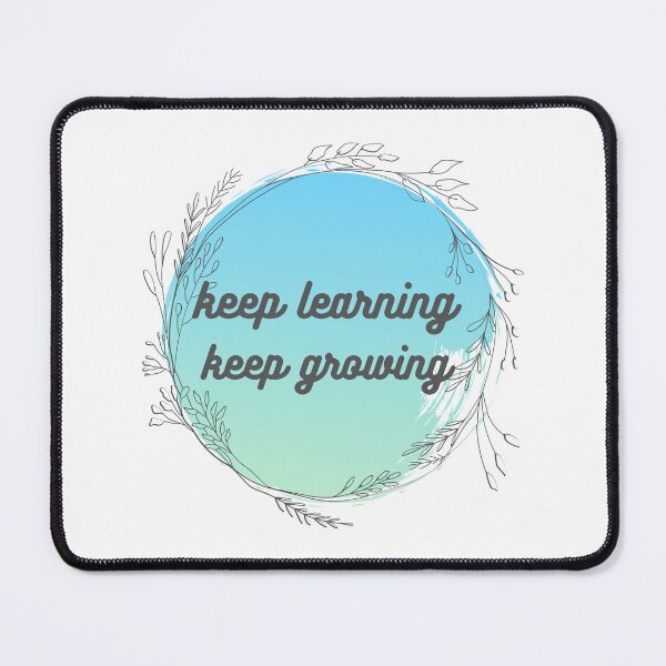 Item preview, Keep Learning Keep Growing  designed and sold by Chromewhales.