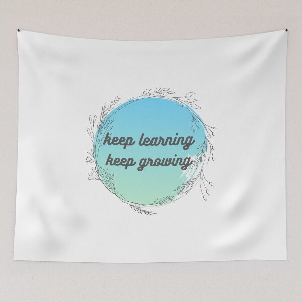 Item preview, Keep Learning Keep Growing  designed and sold by Chromewhales.