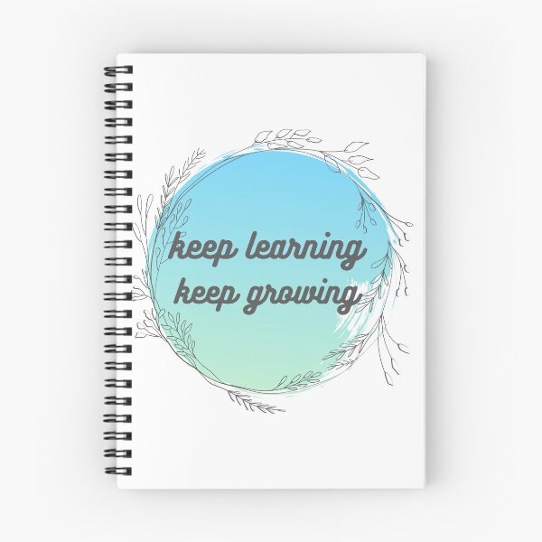 Item preview, Keep Learning Keep Growing  designed and sold by Chromewhales.