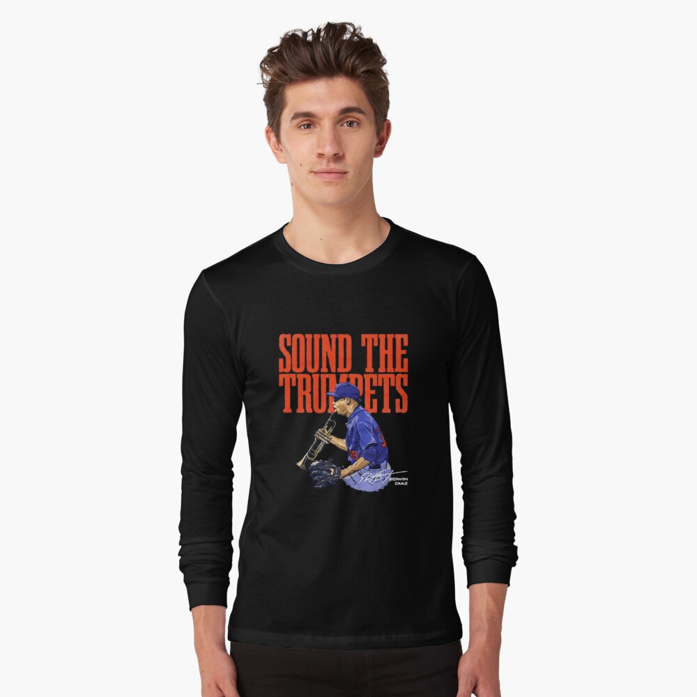 Sound The Trumpets  Edwin Diaz t-shirt