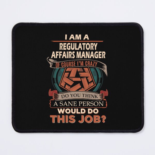 Item preview, Regulatory Affairs Manager T Shirt - Sane Person Gift Item Tee designed and sold by alishabvrstella.