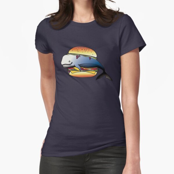 don't eat whale burgers Fitted T-Shirt