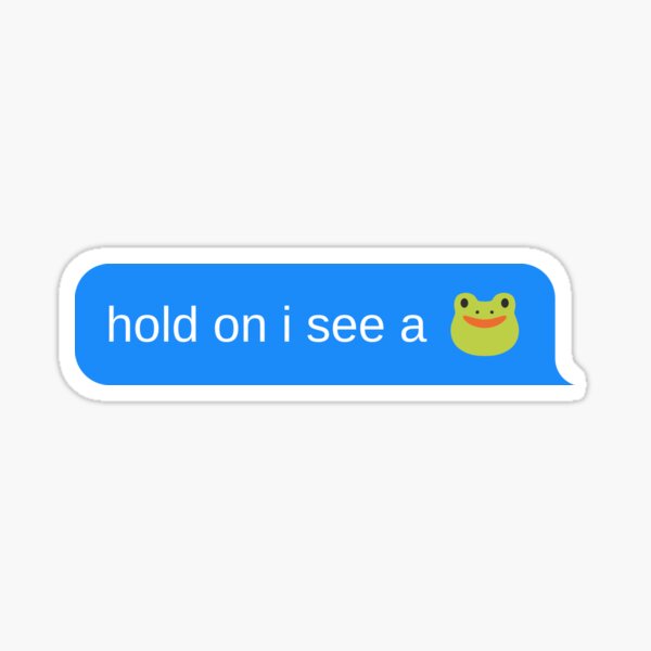 Item preview, Wait, I see a little frog (emoji) designed and sold by Anna24conda.