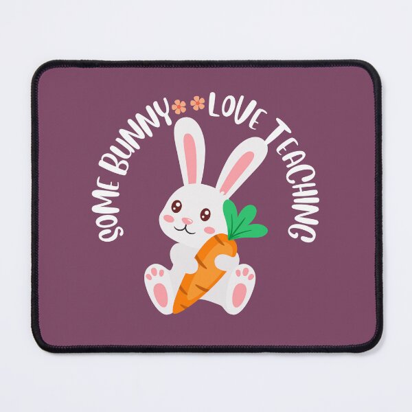 Item preview, Some Bunny Loves Teaching designed and sold by tnwbank.