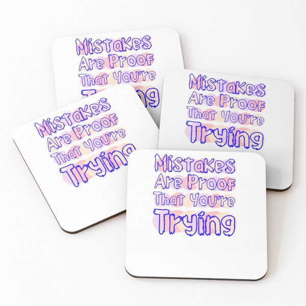 Item preview, Mistakes are proof that you're trying  designed and sold by Shahd  Design.