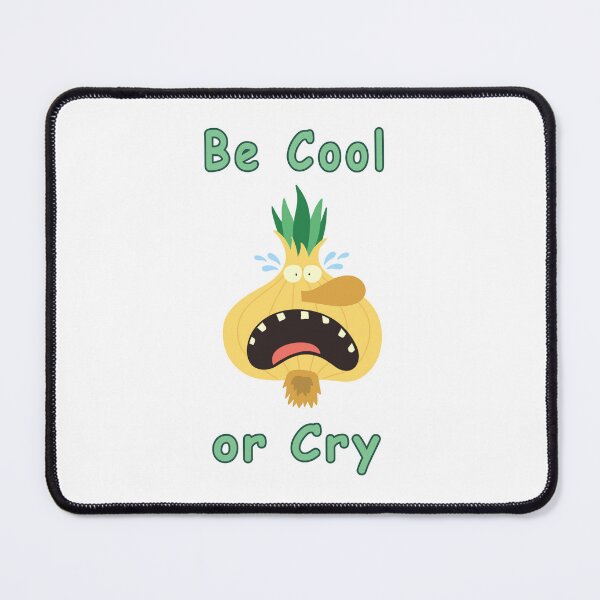 Item preview, Be Cool or Cry designed and sold by DoodleSwarm.