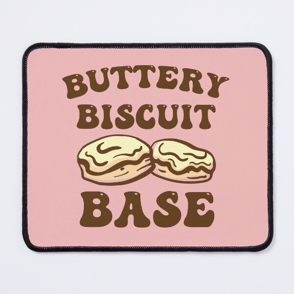 Item preview, Buttery Biscuit Base Funny  designed and sold by kingfordesign.