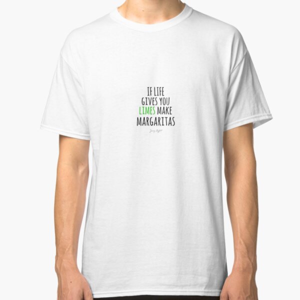 JIMMY BUFFETT - MARGARITAS Classic T-Shirt