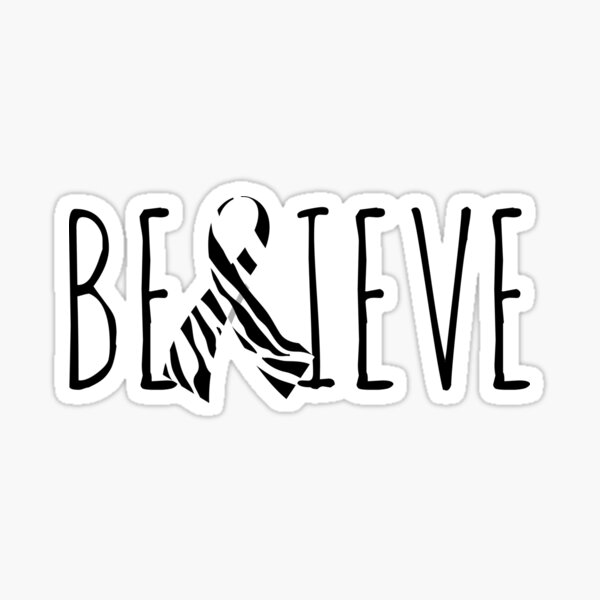 Believe – Zebra Ribbon Sticker