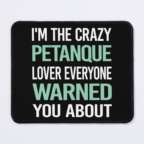 Item preview, Crazy Lover Petanque designed and sold by BimBamFrank.