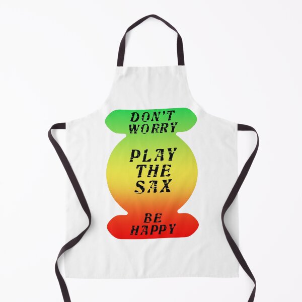 Item preview, Don't Worry - Be Happy - Play The Sax designed and sold by Ars-flos-est.