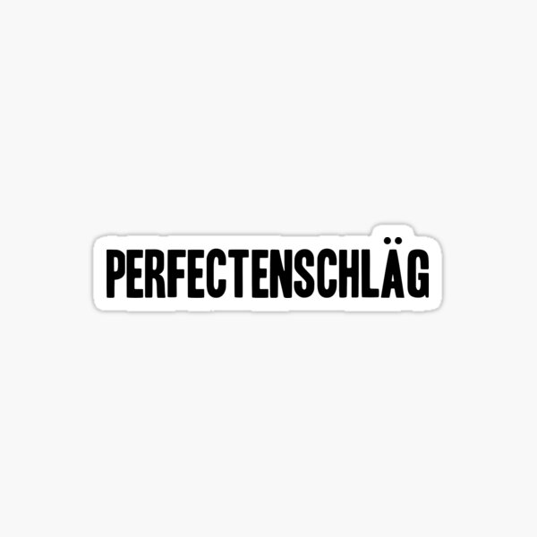 Item preview, Perfectenschlag designed and sold by Off-BrandInc.