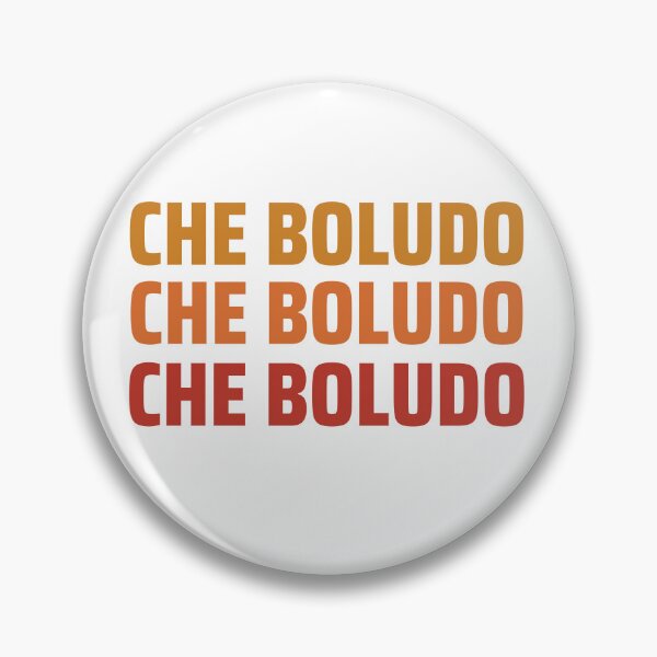 Item preview, Che Boludo Art Argentino Buenos Aires designed and sold by byrne-ma.