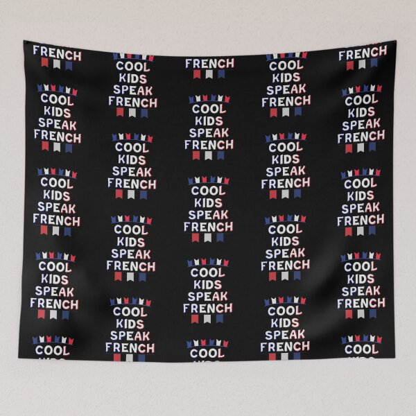 Item preview, Cool Kids Speak French with Decorative Pennants French Flag designed and sold by Dexter Freeman.