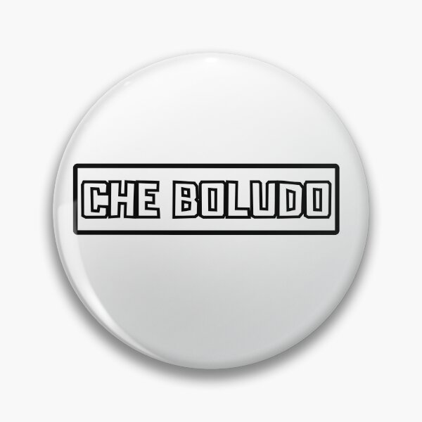 Item preview, Copy of Che Boludo Art Argentino Buenos Aires designed and sold by byrne-ma.