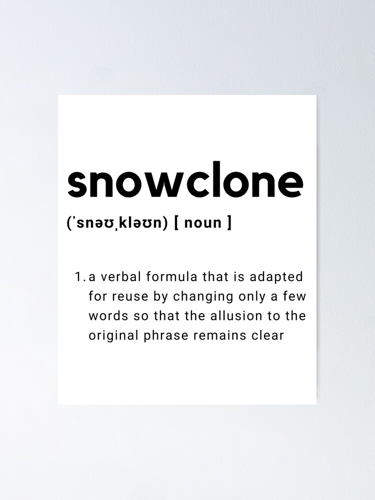 word-definition-snowclone-black-and-white-poster-for-sale-by-neo