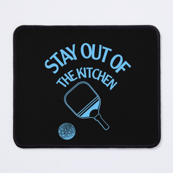 Item preview, Funny pickleball -stay out of the kitchen bleu designed and sold by UNIX-G.