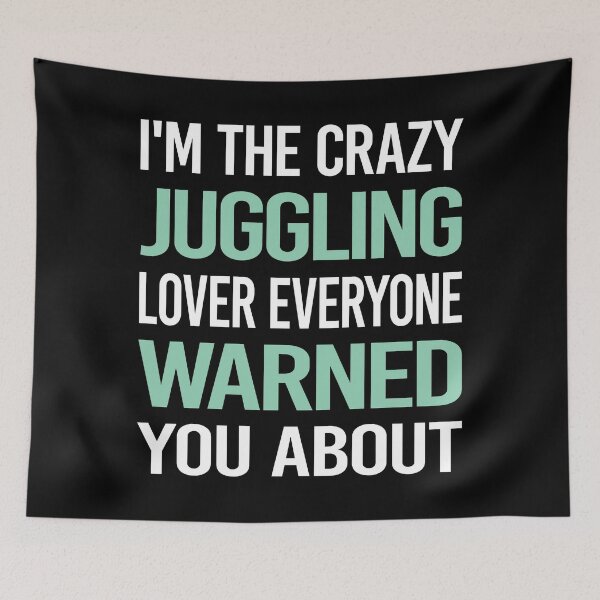 Item preview, Crazy Lover Juggling Juggle Juggler designed and sold by BimBamFrank.