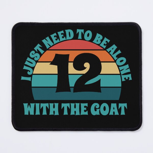Item preview, I Just Need To Be Alone With The Goat Football Sunset designed and sold by PeachesMommy.