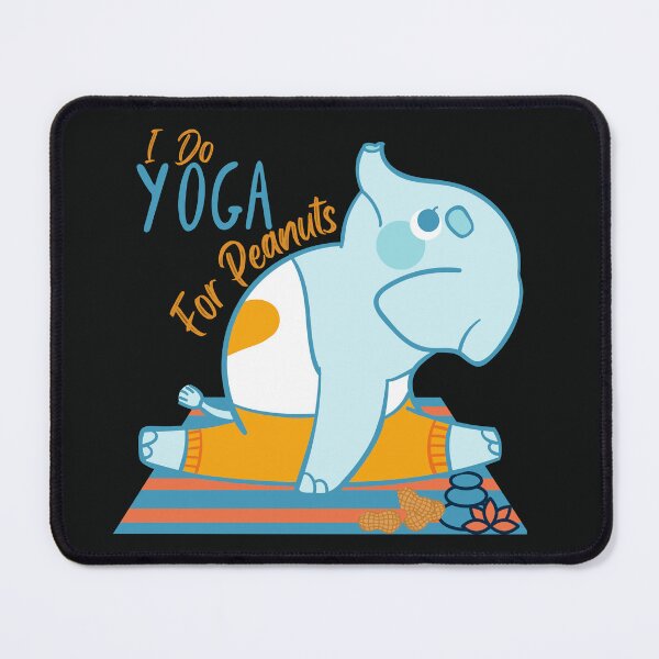 Item preview, I Yoga for Peanuts Elephant Yoga Pose for the elephant and animals lovers and yoga lovers you know designed and sold by tranquilbeach.